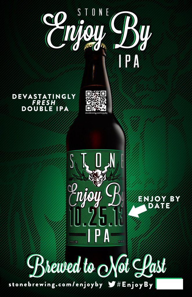 Balls and Restraint, a Beer Tasters View of Stone’s Enjoy By IPA 10-25-13
